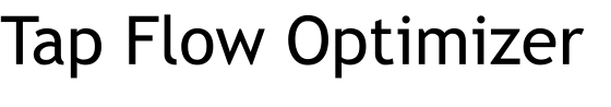 Tap Flow Optimizer