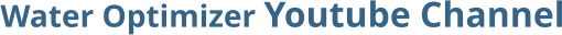 Water Optimizer Youtube Channel