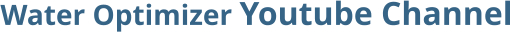 Water Optimizer Youtube Channel